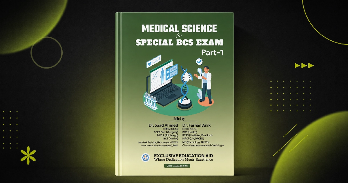 Medical Science for Special BCS Exam Part 01