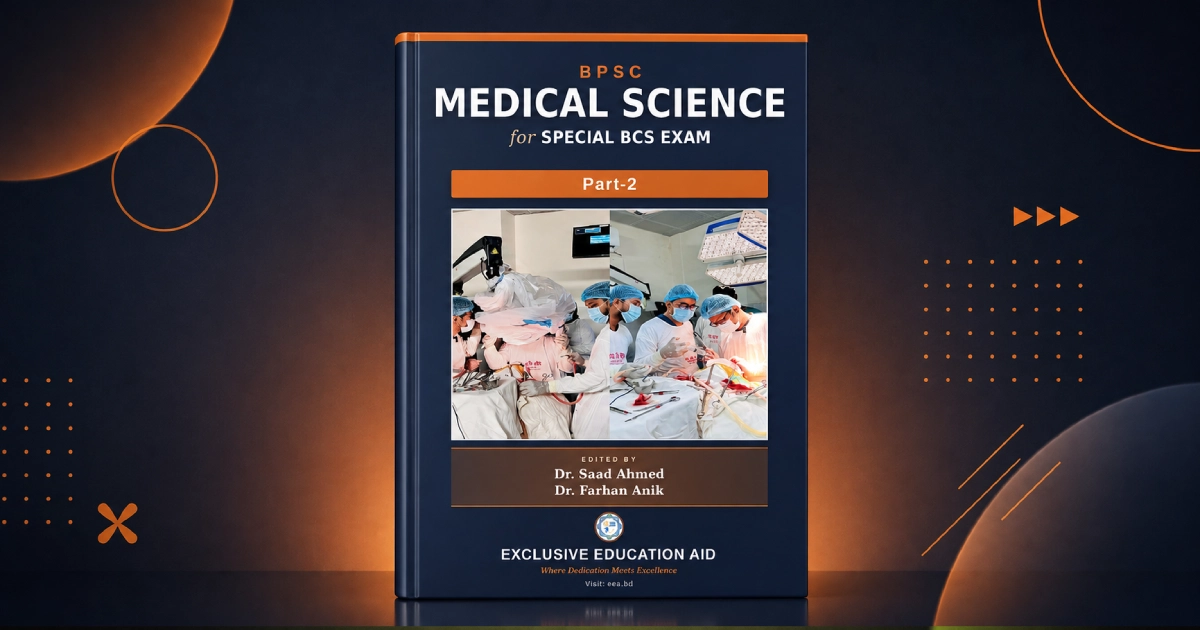 Medical Science for Special BCS Exam Part 02