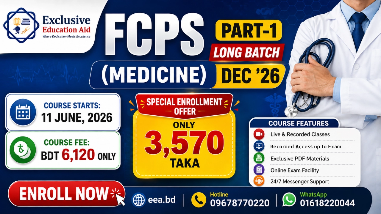 3rd FCPS Part-1 Long Batch (Medicine) Dec 26